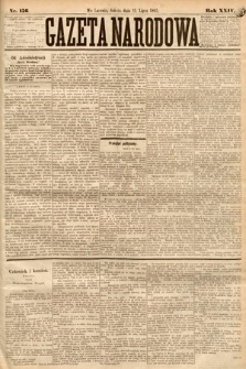 Gazeta Narodowa. 1885, nr 156