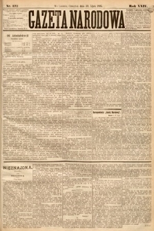 Gazeta Narodowa. 1885, nr 172