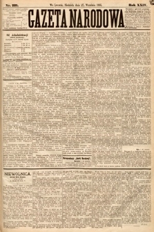 Gazeta Narodowa. 1885, nr 221