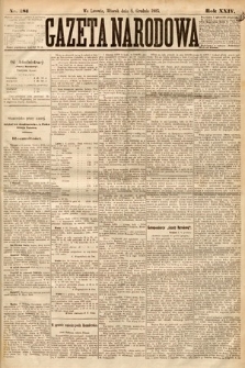 Gazeta Narodowa. 1885, nr 281