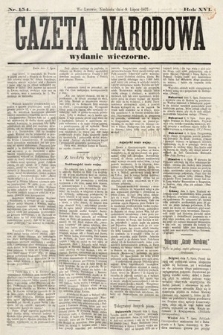 Gazeta Narodowa (wydanie wieczorne). 1877, nr 154
