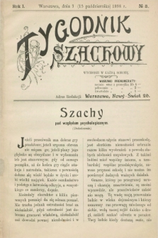 Tygodnik Szachowy. R.1, № 3 (15 października 1898)