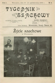 Tygodnik Szachowy. R.1, № 4 (22 października 1898)