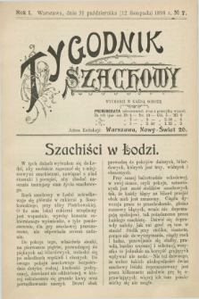 Tygodnik Szachowy. R.1, № 7 (12 listopada 1898)