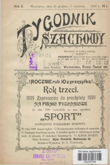 Tygodnik Szachowy. R.2, № 1 (7 stycznia 1899)