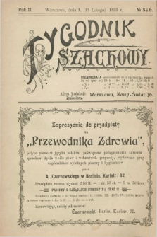 Tygodnik Szachowy. R.2, № 5/6 (15 lutego 1899)