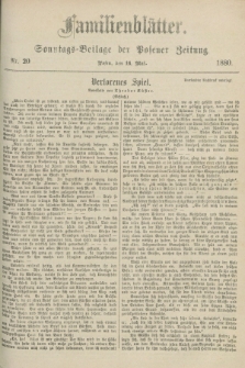 Familienblätter : Sonntags-Beilage der Posener Zeitung. 1880, Nr. 20 (16 Mai)