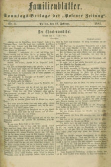 Familienblätter : Sonntags-Beilage der „Posener Zeitung”. 1883, Nr. 8 (25 Februar)
