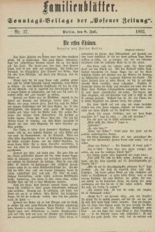 Familienblätter : Sonntags-Beilage der „Posener Zeitung”. 1883, Nr. 27 (8 Juli)