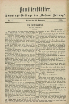 Familienblätter : Sonntags-Beilage der „Posener Zeitung”. 1883, Nr. 37 (16 September)