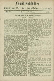 Familienblätter : Sonntags-Beilage der „Posener Zeitung”. 1883, Nr. 42 (21 Oktober)