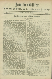 Familienblätter : Sonntags-Beilage der „Posener Zeitung”. 1883, Nr. 43 (28 Oktober)