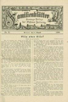 Familienblätter : Sonntags-Beilage der Posener Zeitung. 1890, Nr. 31 (3 August)
