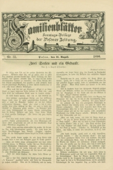 Familienblätter : Sonntags-Beilage der Posener Zeitung. 1890, Nr. 35 (31 August)