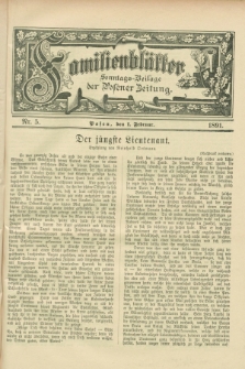 Familienblätter : Sonntags-Beilage der Posener Zeitung. 1891, Nr. 5 (1 Februar)
