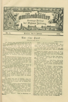 Familienblätter : Sonntags-Beilage der Posener Zeitung. 1891, Nr. 6 (8 Februar)