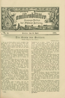 Familienblätter : Sonntags-Beilage der Posener Zeitung. 1891, Nr. 16 (19 April)