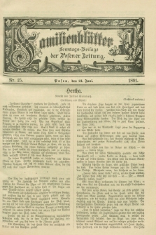 Familienblätter : Sonntags-Beilage der Posener Zeitung. 1891, Nr. 25 (21 Juni)