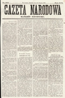 Gazeta Narodowa (wydanie wieczorne). 1877, nr 195