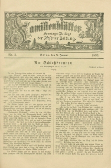 Familienblätter : Sonntags-Beilage der Posener Zeitung. 1893, Nr. 2 (8 Januar)
