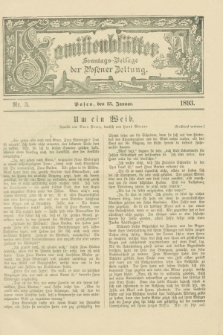 Familienblätter : Sonntags-Beilage der Posener Zeitung. 1893, Nr. 3 (15 Januar)