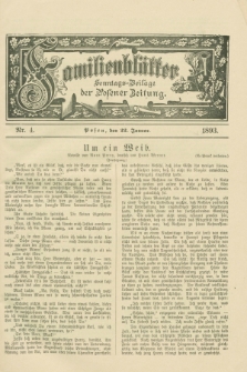 Familienblätter : Sonntags-Beilage der Posener Zeitung. 1893, Nr. 4 (22 Januar)
