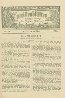 Familienblätter : Sonntags-Beilage der Posener Zeitung. 1893, Nr. 13 (26 März)