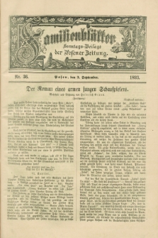 Familienblätter : Sonntags-Beilage der Posener Zeitung. 1893, Nr. 36 (3 September)