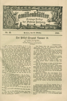 Familienblätter : Sonntags-Beilage der Posener Zeitung. 1893, Nr. 42 (15 Oktober)
