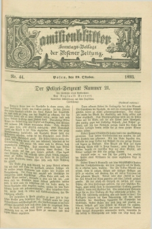 Familienblätter : Sonntags-Beilage der Posener Zeitung. 1893, Nr. 44 (29 Oktober)