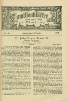 Familienblätter : Sonntags-Beilage der Posener Zeitung. 1893, Nr. 45 (5 November)