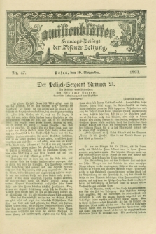 Familienblätter : Sonntags-Beilage der Posener Zeitung. 1893, Nr. 47 (19 November)