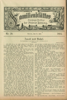 Familienblätter : Sonntags-Beilage der Posener Zeitung. 1894, Nr. 28 (15 Juli)