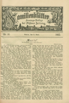 Familienblätter : Sonntags-Beilage der Posener Zeitung. 1895, Nr. 16 (21 April)