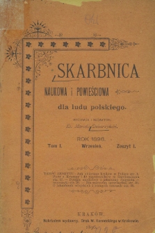 Skarbnica naukowa i powieściowa dla ludu polskiego. T.1, zeszyt 1 (wrzesień 1896)