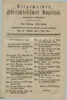 Allgemeiner Oberschlesischer Anzeiger. Jg.11, Quartal 1, Nro. 18 (3 März 1821) + dod.