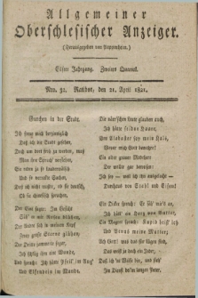Allgemeiner Oberschlesischer Anzeiger. Jg.11, Quartal 2, Nro. 32 (21 April 1821)