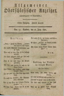 Allgemeiner Oberschlesischer Anzeiger. Jg.11, Quartal 2, Nro. 51 (27 Juny 1821)