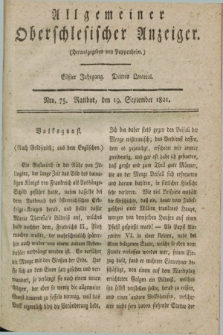 Allgemeiner Oberschlesischer Anzeiger. Jg.11, Quartal 3, Nro. 75 (19 September 1821)