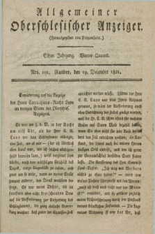 Allgemeiner Oberschlesischer Anzeiger. Jg.11, Quartal 4, Nro. 101 (19 December 1821)