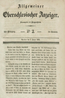 Allgemeiner Oberschlesischer Anzeiger. Jg.33, Quartal 1, № 2 (7 Januar 1835)