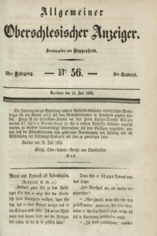 Allgemeiner Oberschlesischer Anzeiger. Jg.33, Quartal 3, № 56 (15 Juli 1835)