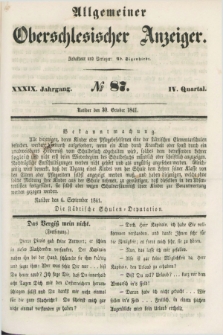 Allgemeiner Oberschlesischer Anzeiger. Jg.39, Quartal 4, № 87 (30 October 1841)