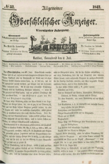 Allgemeiner Oberschlesischer Anzeiger. Jg.40, № 52 (2 Juli 1842) + dod.