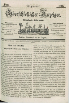 Allgemeiner Oberschlesischer Anzeiger. Jg.40, № 68 (27 August 1842) + dod.