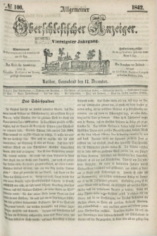 Allgemeiner Oberschlesischer Anzeiger. Jg.40, № 100 (17 December 1842) + dod.