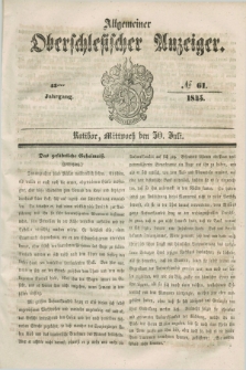 Allgemeiner Oberschlesischer Anzeiger. Jg.43, № 61 (30 Juli 1845)