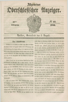 Allgemeiner Oberschlesischer Anzeiger. Jg.44, № 61 (1 August 1846)