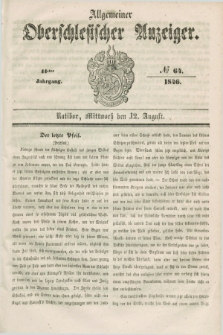 Allgemeiner Oberschlesischer Anzeiger. Jg.44, № 64 (12 August 1846)