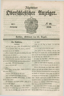Allgemeiner Oberschlesischer Anzeiger. Jg.44, № 68 (26 August 1846)